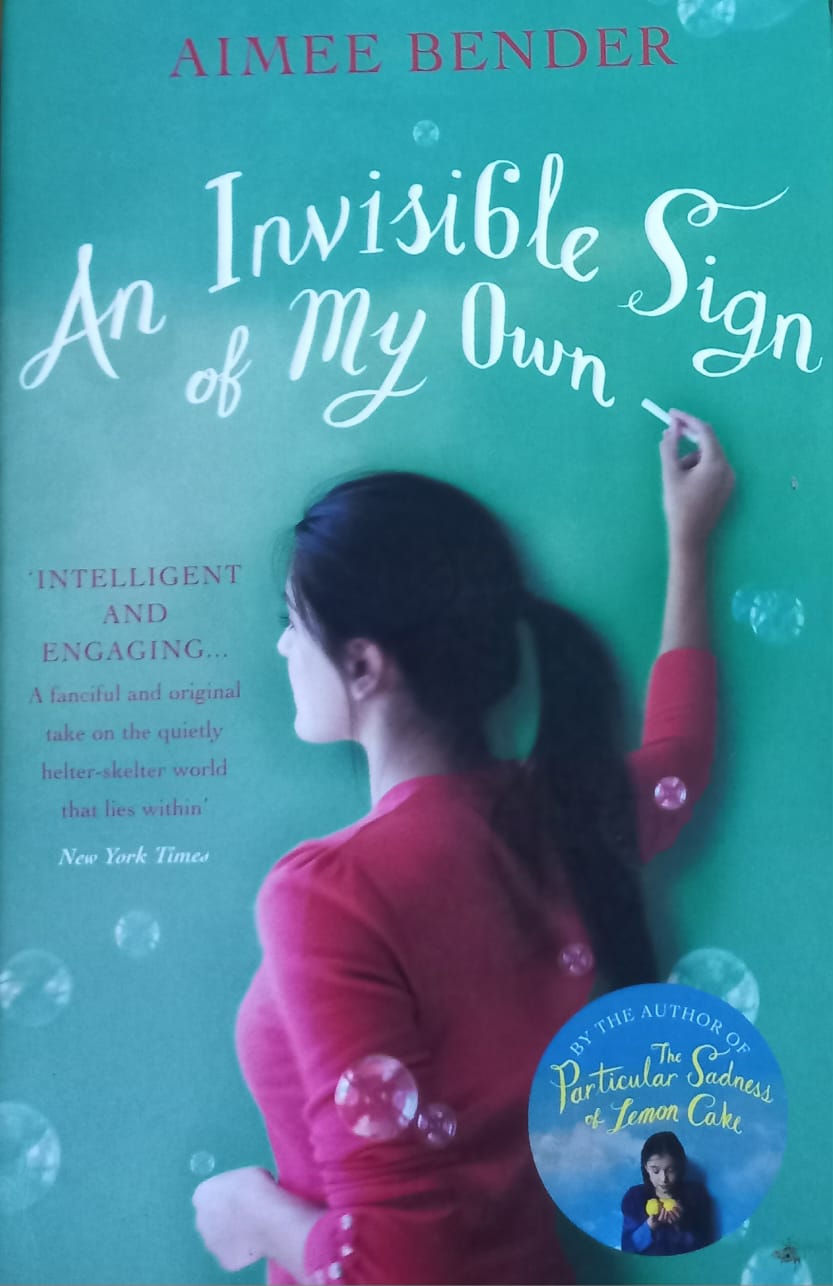 An Invisible Sign of My Own - Aimee Bender