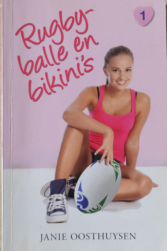 Rugbyballe en bikini’s - Janie Oosthuysen