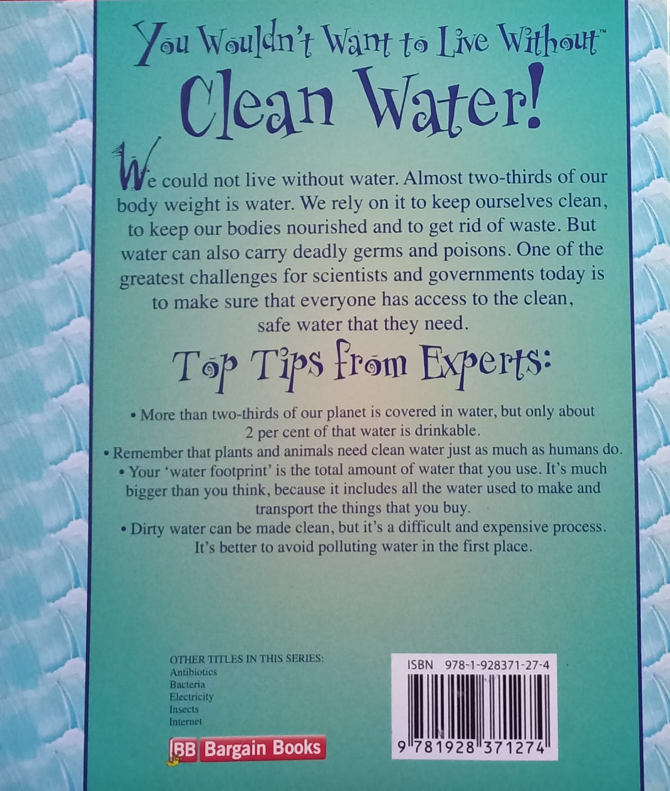 You wouldn't want to live without Clean Water! - Roger Canavan