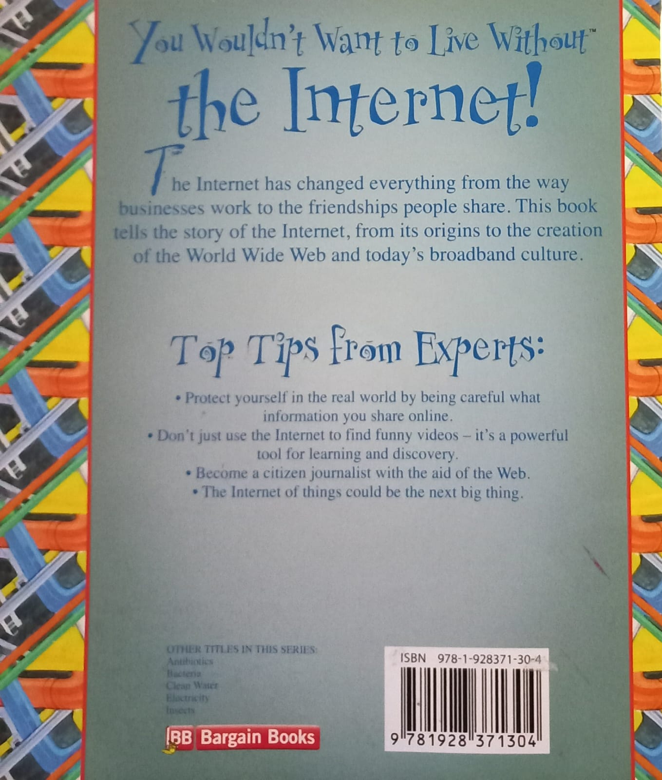 You wouldn't want to live without the Internet! - Anne Rooney