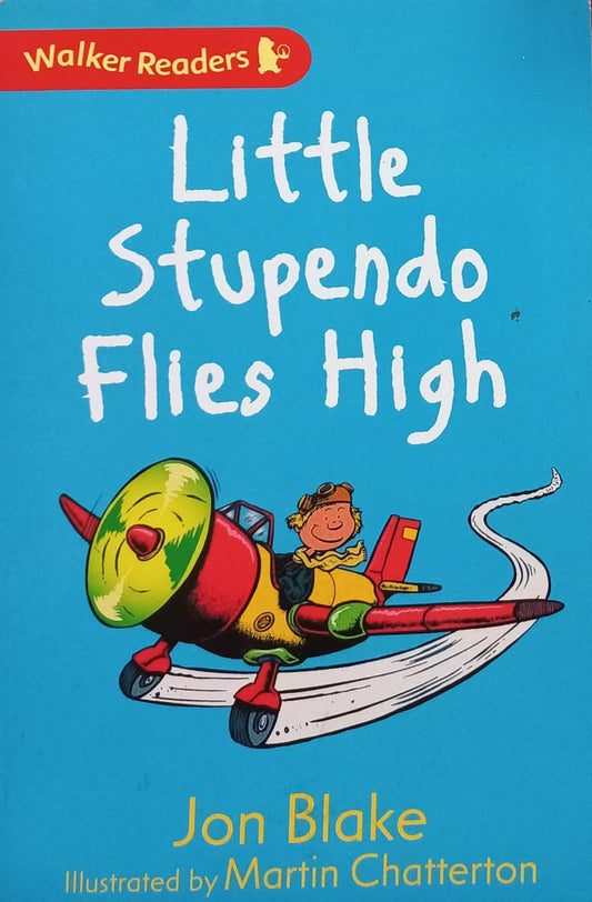 Little Stupendo Flies high - Jon Blake