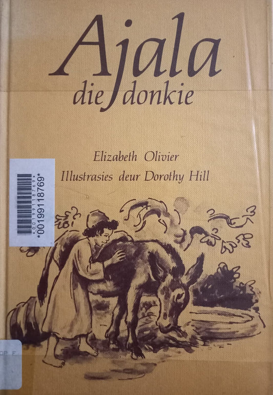 Ajala die donkie - Elizabeth Olivier