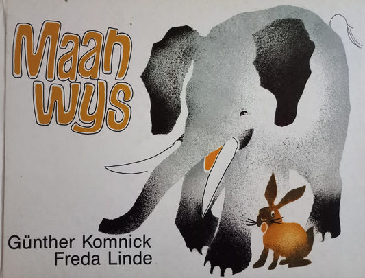 Maan wys - Gunther Komnick & Freda Linde