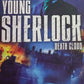 Young Sherlock: Death Cloud - Andrew Lane