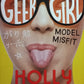 Model Misfit (Geek Girl #2) - Holly Smale