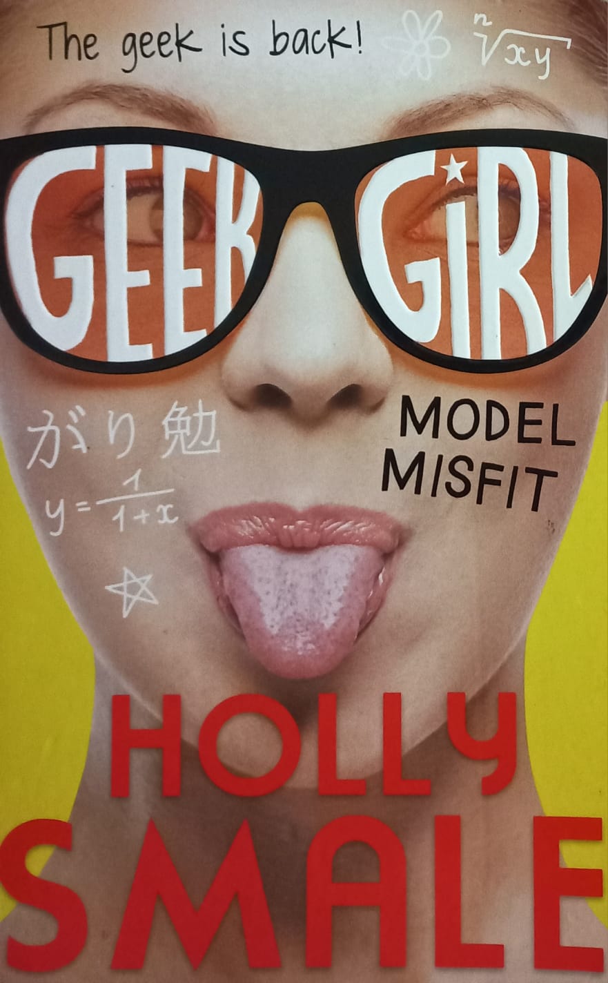 Model Misfit (Geek Girl #2) - Holly Smale