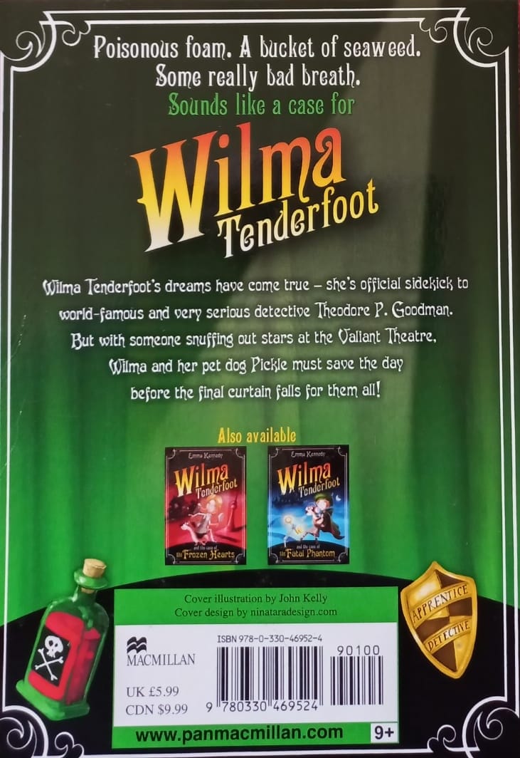 Wilma Tenderfoot and the case of the Putrid Poison - Emma Kennedy