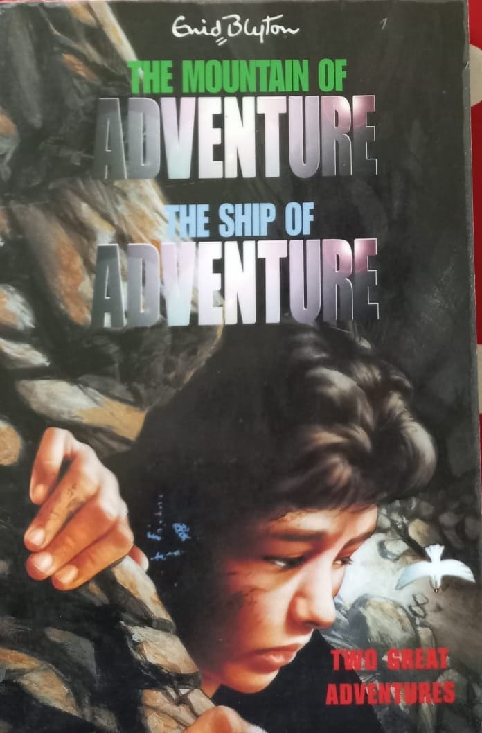 The Mountain of Adventure | The Ship of Adventure - Enid Blyton