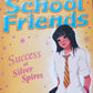 Success at Silver Spires - Ann Bryant (School Friends #11)