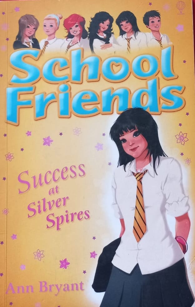 Success at Silver Spires - Ann Bryant (School Friends #11)