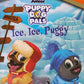 Read with me: Puppy Dog Pals - Ice, Ice Puggy