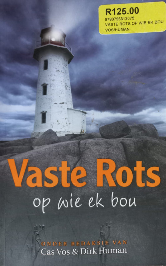 Vaste Rots op wie ek bou - Cas Vos & Dirk Human