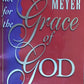 If Not For The Grace of God - Joyce Meyer