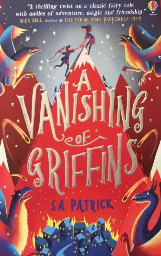 A vanishing of griffins - S.A. Patrick