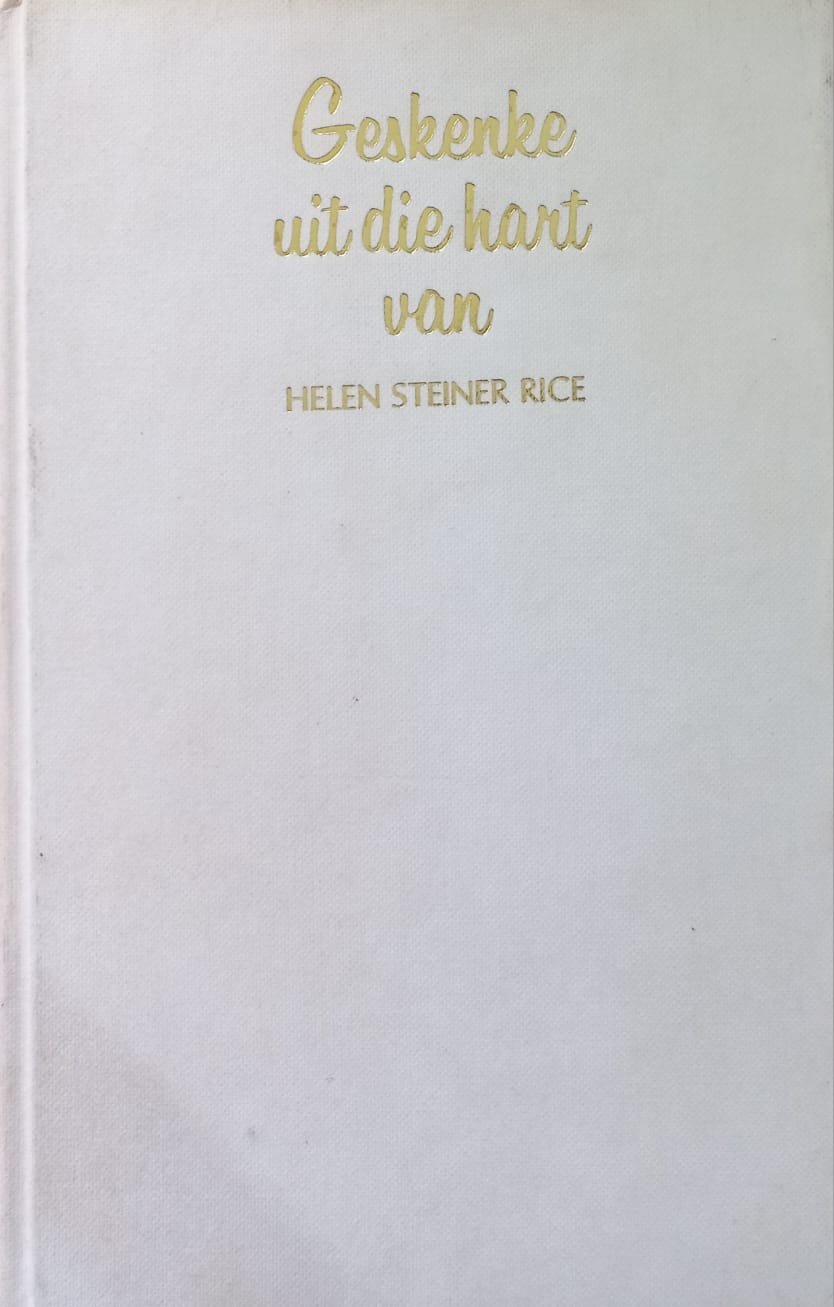 Geskenke uit die hart van Helen Steiner Rice