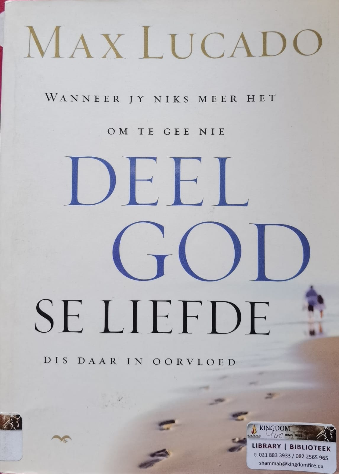 Deel God se liefde - Max Lucado