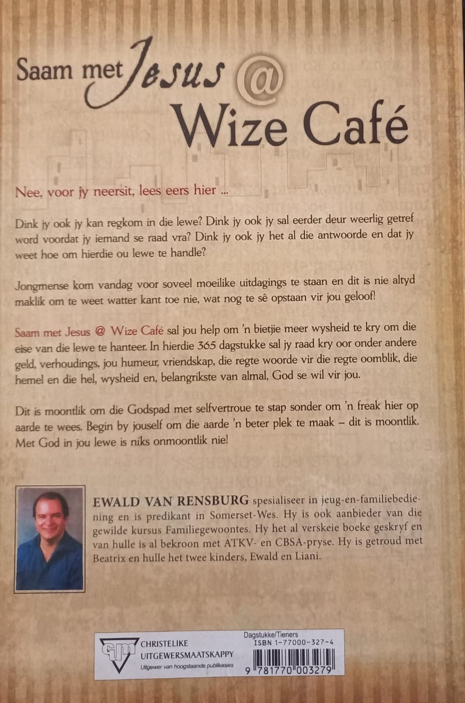 Saam met Jesus @ Wize Cafe - Ewald van Rensburg