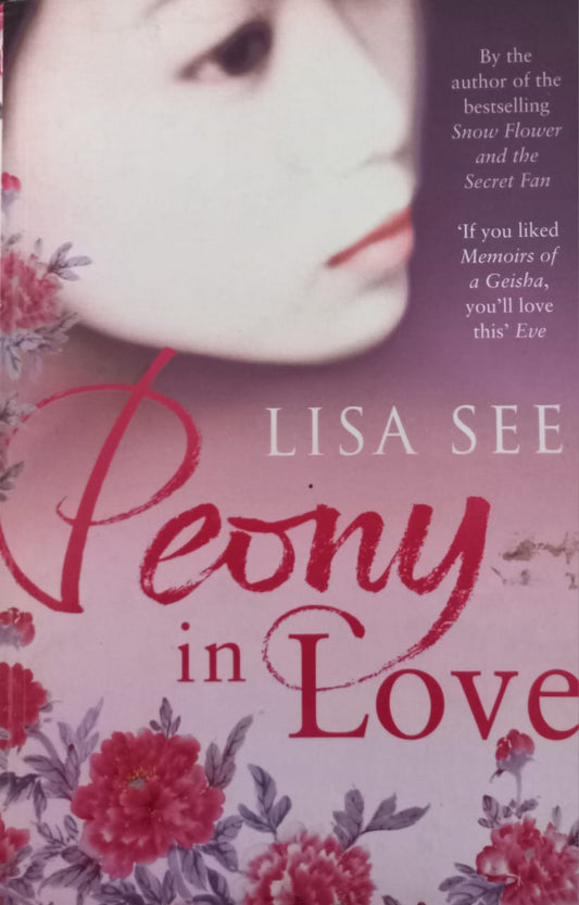 Peony in love - Lisa See