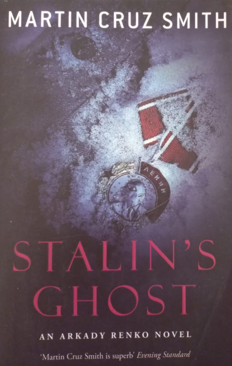 Stalin's Ghost - Martin Cruz Smith (Arkady Renko #6)