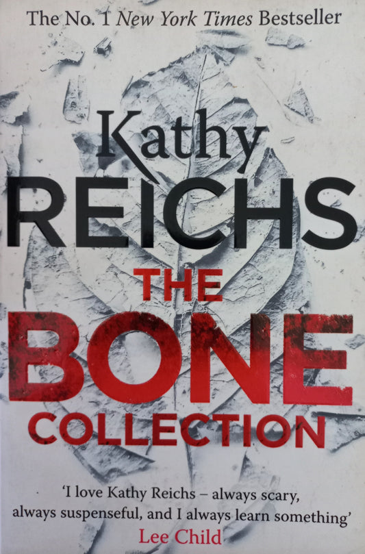 The bone collection  - Kathy Reichs  (Temperance Brennan #0.5, 15.5, 16.5, 17.5)