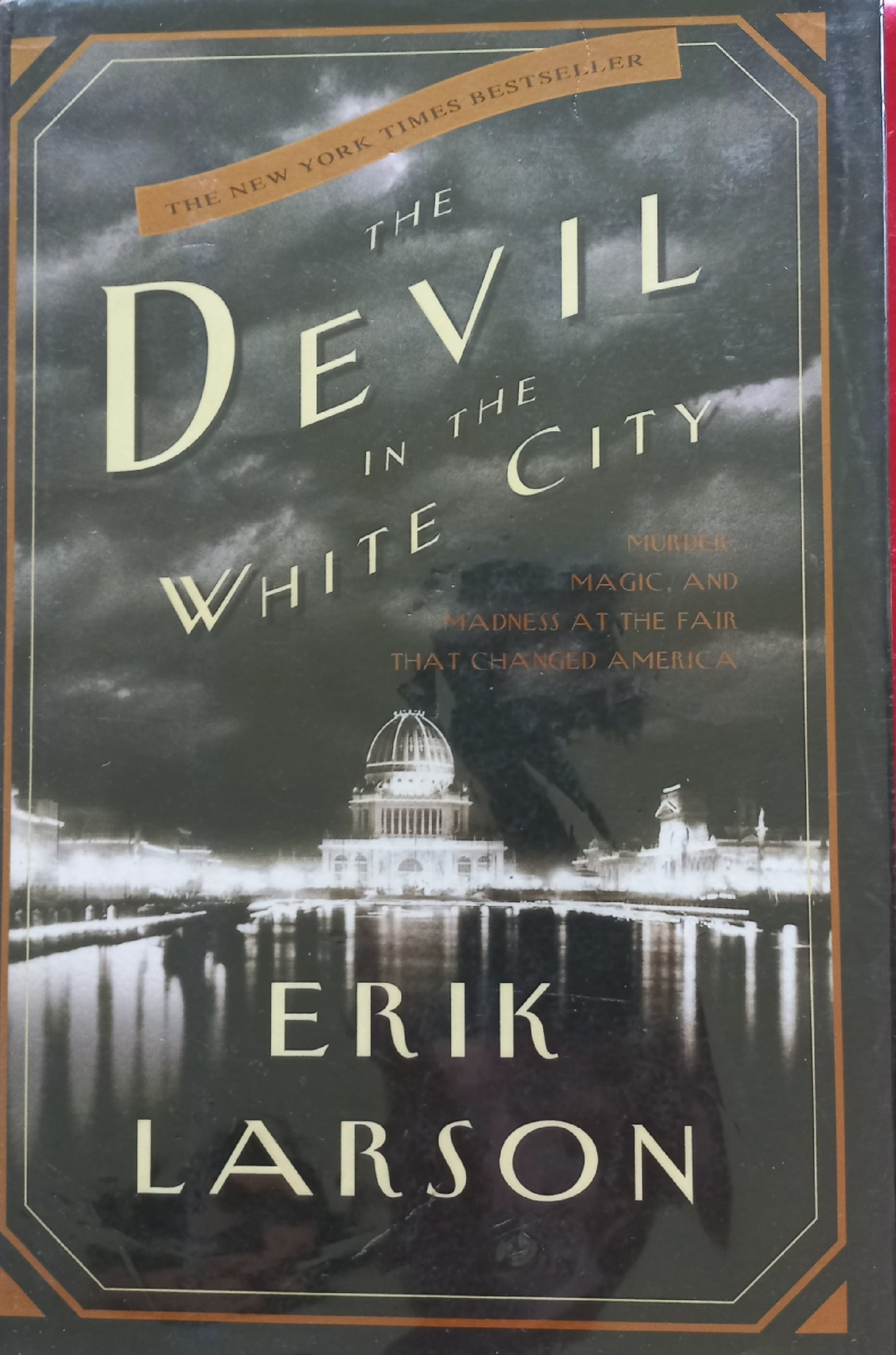 The devil in the White city - Erik Larson