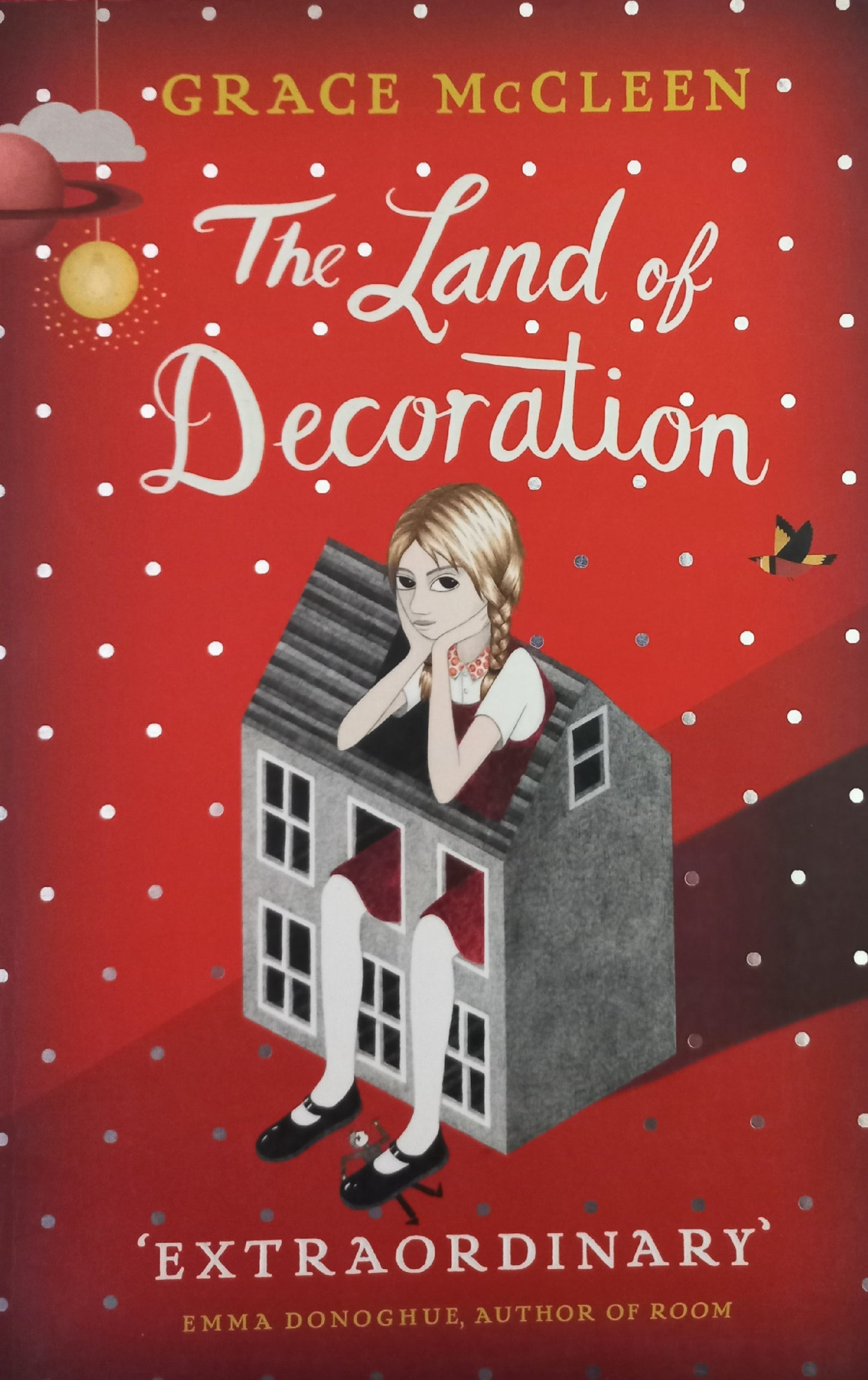 The land of Decoration  - Grace McCleen